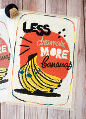 Less Dramas, More Bananas Petit Point Kit